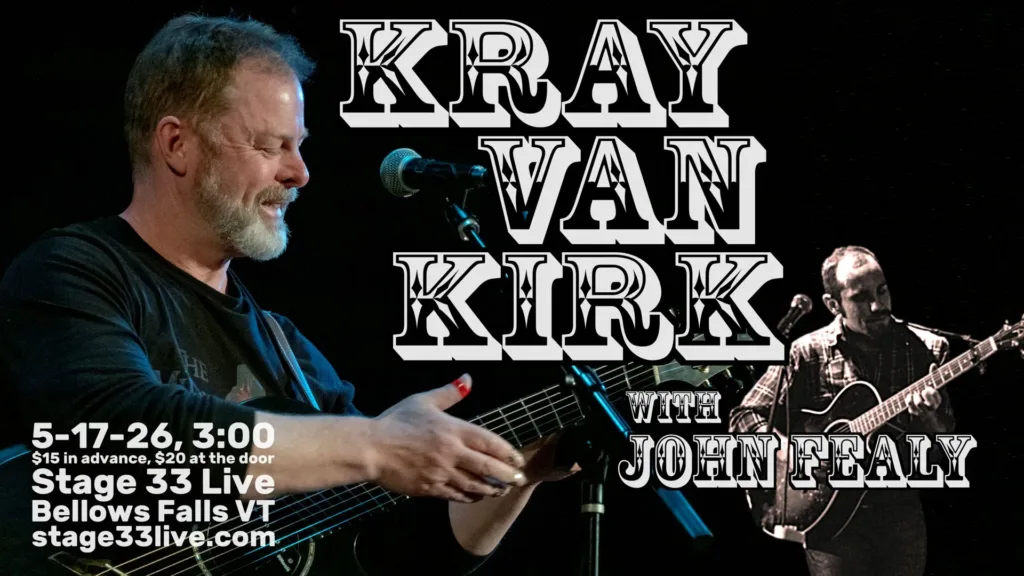 Kray Van Kirk with John Fealy at Stage 33 Live