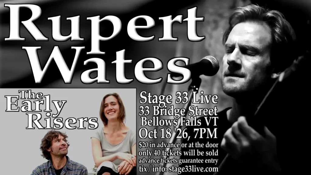 Rupert Wates plus The Early Risers at Stage 33 Live