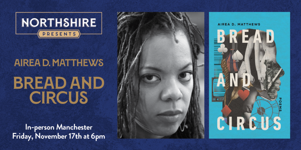 Poet Airea Matthews reads from ‘Bread and Circus’ | Entertainment