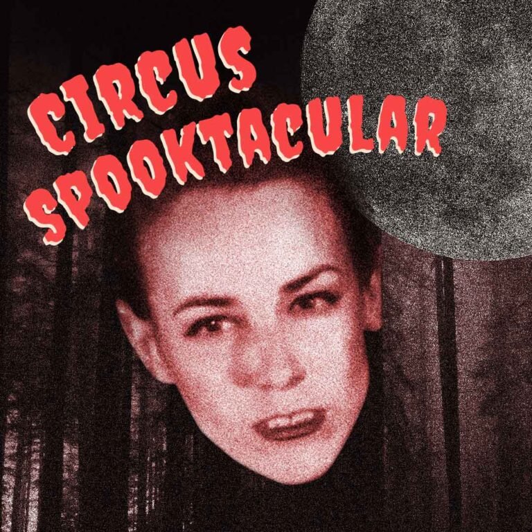 CIRCUS SPOOKTACULAR: Evil Red & The Wolf