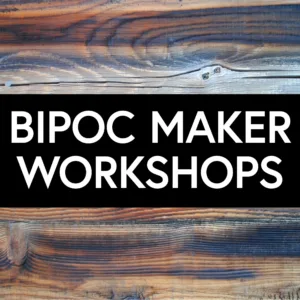 BIPOC Workshops Scaled