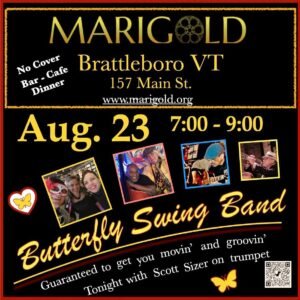 BUTTERFLY SWING BAND Returns to Marigold Brattleboro