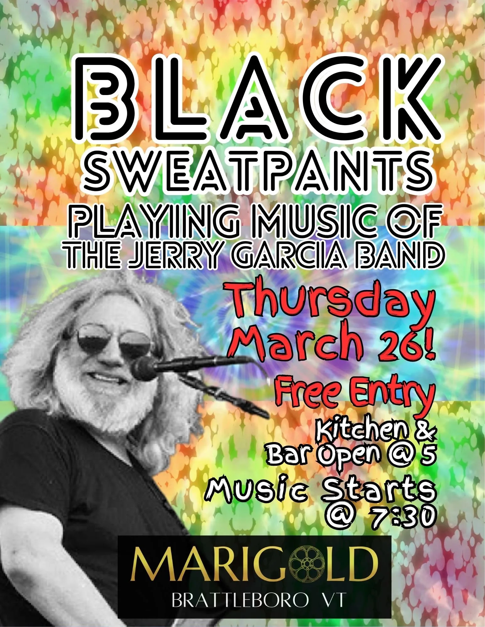 Black Sweatpants LIVE @ Marigold Brattleboro