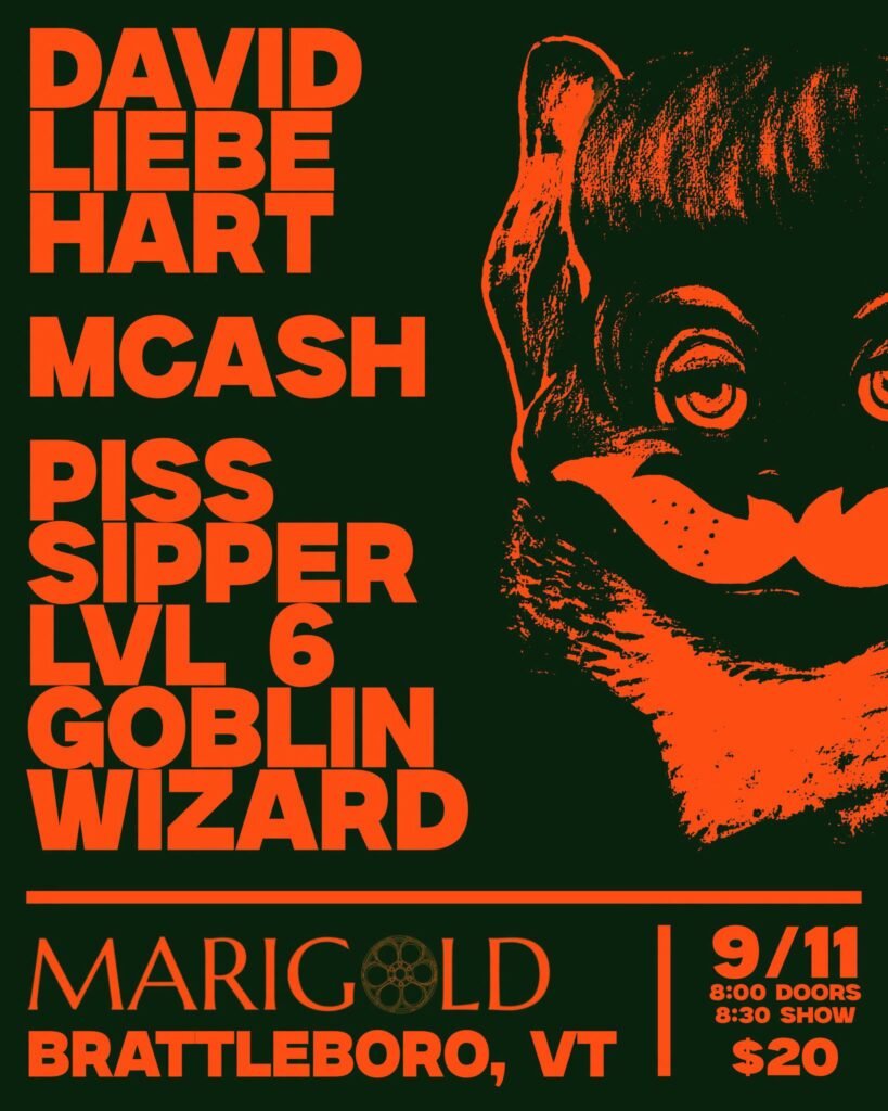 David Liebe Hart // MCASH // PISS SIPPER LVL 6 GOBLIN WIZARD