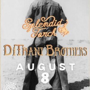 DiTrani BrothersSplendid Torch