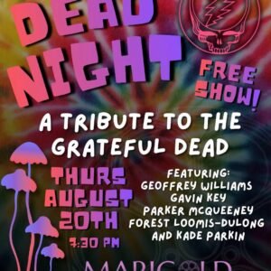 Grateful Dead Night @ Marigold Brattleboro