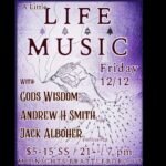 Jack Alboher, Andrew H Smith & Gods Wisdom @ Midnight's