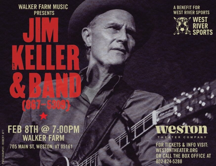 Join legendary guitarist Jim Keller at Walker Farm Music on February 8 for a benefit concert supporting West River Sports. Enjoy heartfelt rock, soul, and his iconic hit “867-5309/Jenny.”