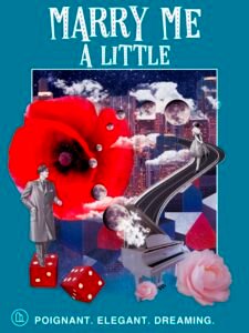 Weston Theater Company presents “Marry Me A Little”