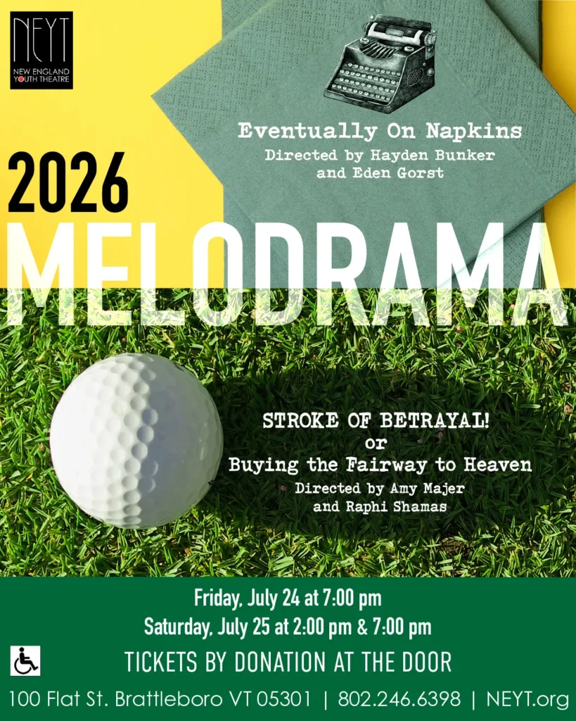 NEYT’s Melodrama Performances