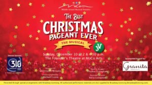 MoCo Arts Presents ‘The Best Christmas Pageant Ever’ – A Heartwarming Holiday Tale