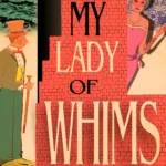 My Lady Of Whims 43 Scaled