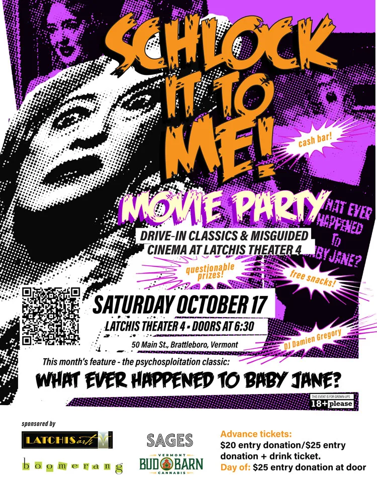 Schlock it to Me! Movie Party @ Latchis Theater 4