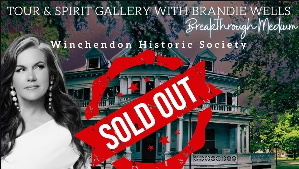 Spirit Gallery and Tour at the Winchendon Historic Society with Brandie Wells