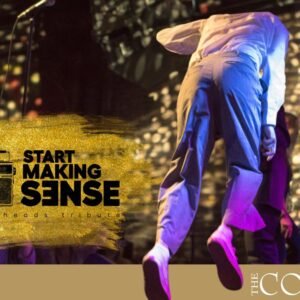 Start Making Sense – a Tribute to Talking Heads