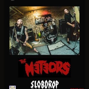 The Meteors Slob Drop @ The Stone Church