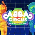Winter Circus- A Very ABBA Circus