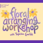 Floral Arranging Workshops with Tapalou Guilds