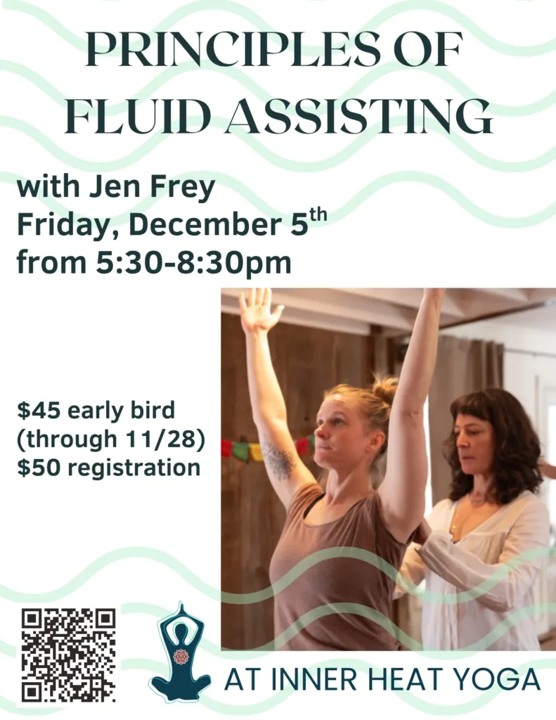 Principles of Fluid Yoga Assisting